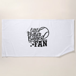 Tennis Player | Little Brother Biggest Fan Tennis Beach Towel