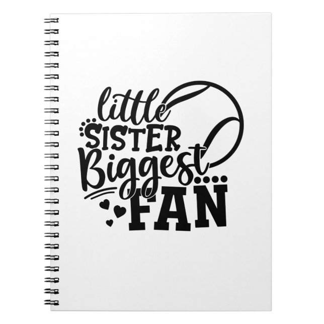 Tennis Player | Little Sister Biggest Fan Tennis Notebook (Front)