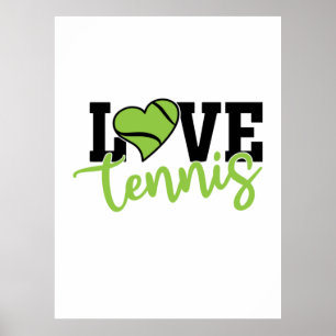 Tennis Player Love Tennis Poster