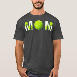 Tennis Player Mum Mother Parenting Parents Sports  T-Shirt