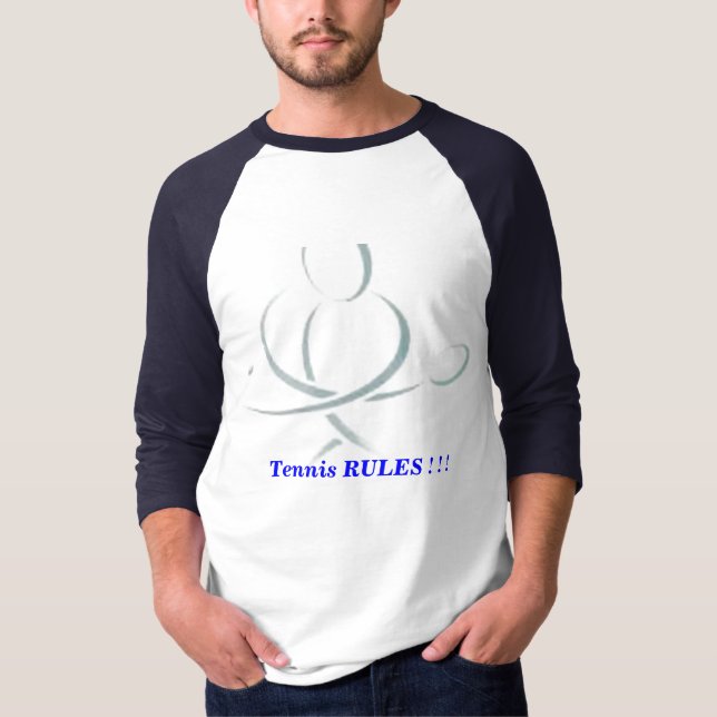 Tennis RULES ! ! !  T-Shirt (Front)