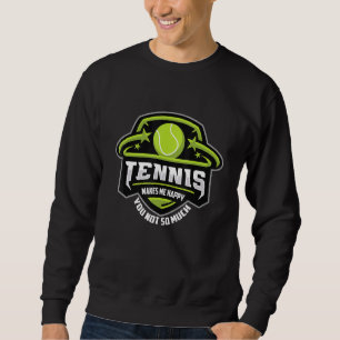 Tennis Tennis Racket Tennis Ball Tennis Court Tenn Sweatshirt