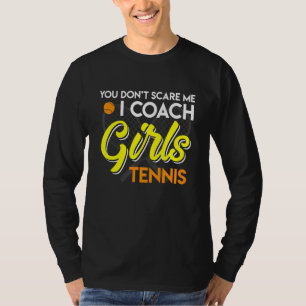 Tennis Trainer Saying Nix Macht Mir Fear Tennis Tr T-Shirt