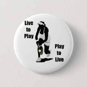 TennisChick Live to Play 6 Cm Round Badge
