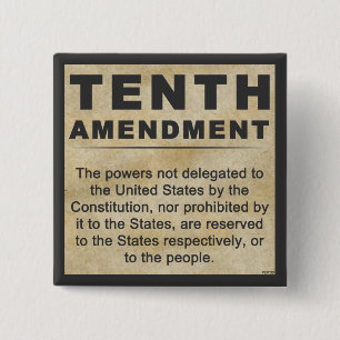 Tenth Amendment 15 Cm Square Badge