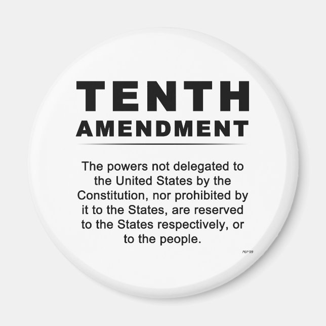 Tenth Amendment Magnet (Front)