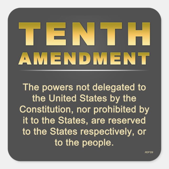 Tenth Amendment Square Sticker (Front)