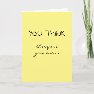Tenure Congratulations (I Think Therefore I Am) Card