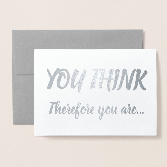 Tenure Congratulations Silver Foil Brush You Think Card (Front With Envelope)