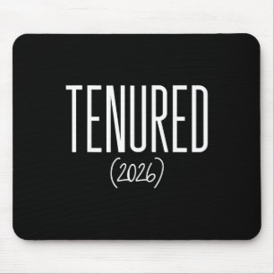Tenured 2026 Congrats On Tenure Professor Teacher  Mouse Pad