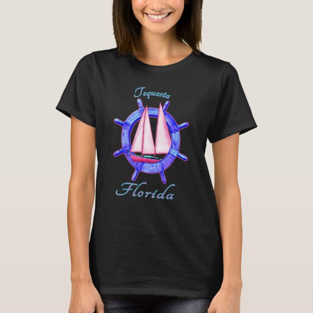 Tequesta Florida Sailboat Sailing Vacation Nautica T-Shirt (Front)
