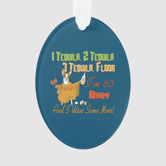 Tequila 60th Birthday Party Collection Ornament (Front)