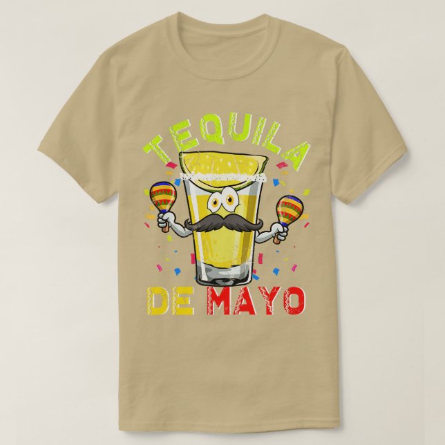 Tequila De Mayo Cinco De Mayo Fiesta 5  T-Shirt (Design Front)