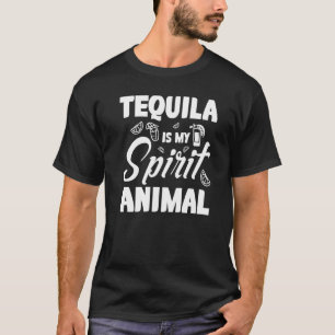 Tequila Is My Spirit Animal Apparel T-Shirt