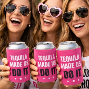 Tequila Made Us Do It   Bride Squad Drinking Can Cooler