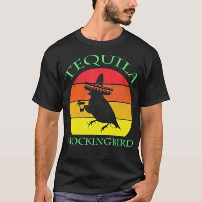 Tequila Mockingbird Drinking Lovers Vintage Cinco  T-Shirt (Front)