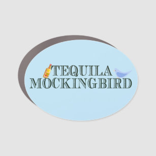 Tequila Mockingbird Funny Literary Pun Word Play Car Magnet