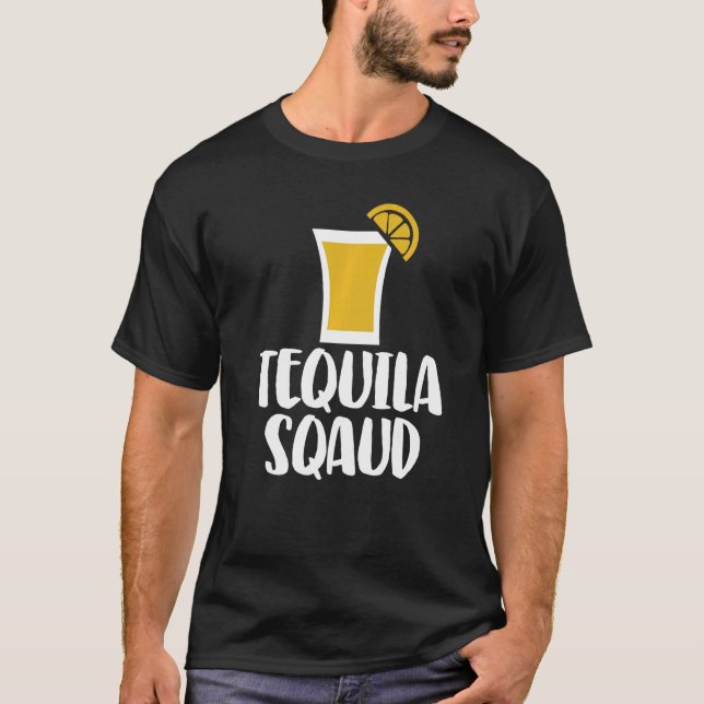 Tequila Squad  Women Love Drink Cocktail T-Shirt (Front)