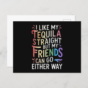 Tequila Straight Friends Go Either Way Funny LGBT Postcard