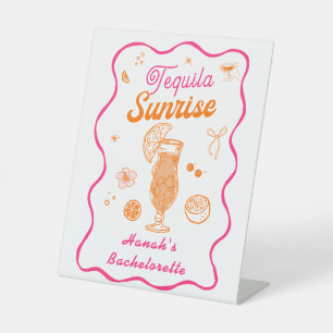 Tequila Sunrise Bachelorette Party  Pedestal Sign