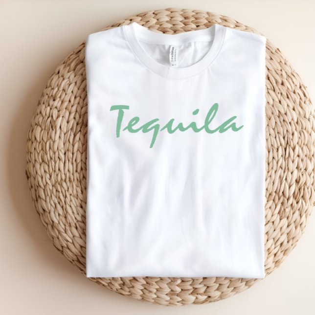 Tequila T-Shirt (Creator Uploaded)