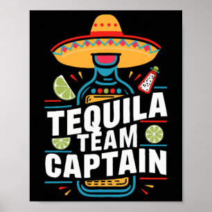 Tequila Team Captain Cinco De Mayo Party Fiesta  Poster