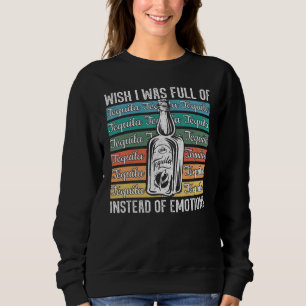 Tequila tequila lime salt drinking pun tequila sweatshirt