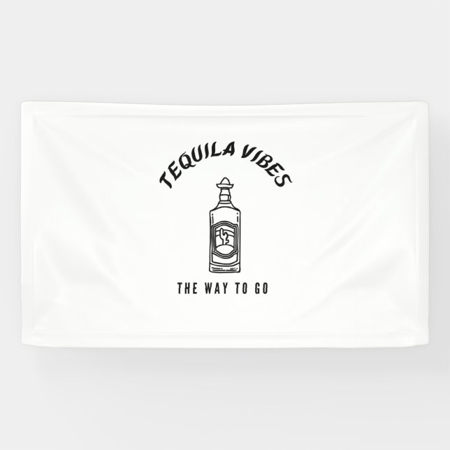 Tequila vibes the way to go banner (Horizontal)
