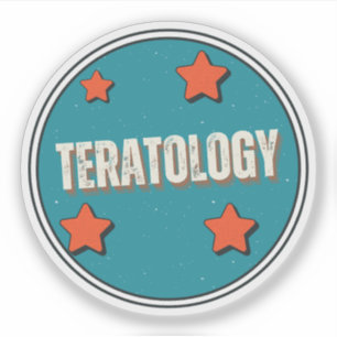 Teratology