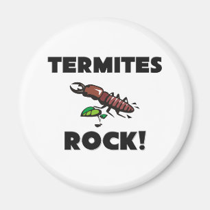 Termites Rock Magnet