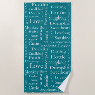 Terms of Endearment by Shirley Taylor Beach Towel