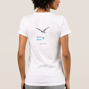 Tern Here — The Least Tern of the Gulf Coast T-Shirt