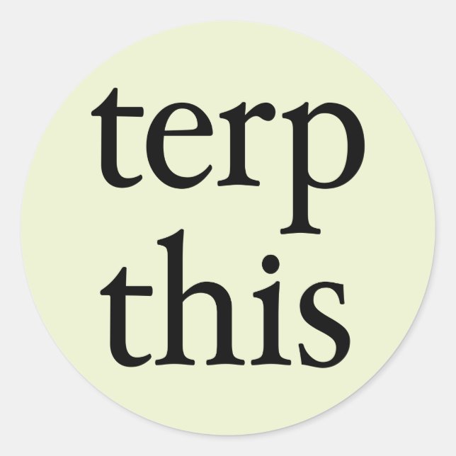 Terp This Round Light Sticker (Front)