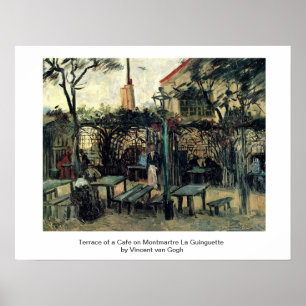 Terrace of a Cafe on Montmartre La Guinguette Poster