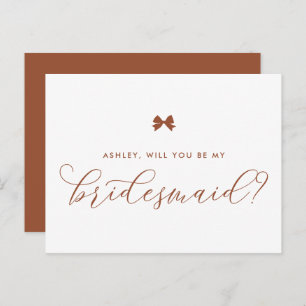 Terracotta Bow Will You Be My Bridesmaid Card