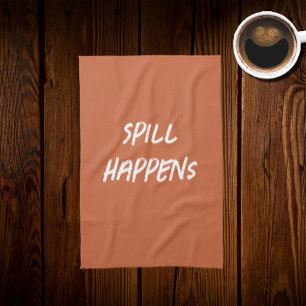 Terracotta colour -funny quote Tea Towel