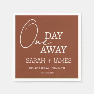 Terracotta Elegant One Day Away Rehearsal Dinner  Napkin
