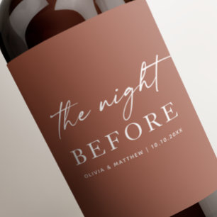 Terracotta Fall Rehearsal Dinner Night Before Wine Label