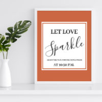 Terracotta Let love sparkle wedding sign poster