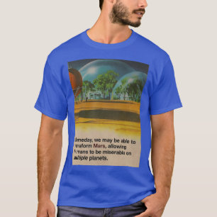 Terraforming Mars T-Shirt