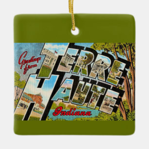 Terre Haute Indiana Greeting Postcard Ceramic Ornament