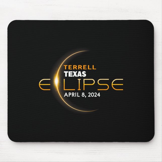 Terrell Texas Total Solar Eclipse 2024  Mouse Pad (Front)