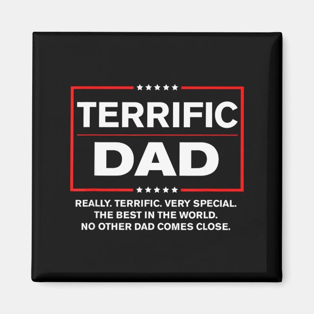 Terrific Dad - Funny Donald Trump Fathers Day  Magnet (Front)
