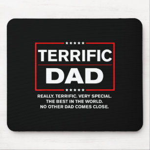 Terrific Dad - Funny Donald Trump Fathers Day  Mouse Pad