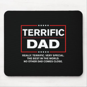 Terrific Dad - Funny Donald Trump Fathers Day Mouse Pad