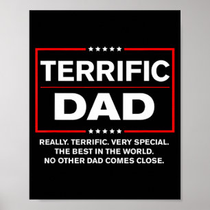 Terrific Dad - Funny Donald Trump Fathers Day  Poster