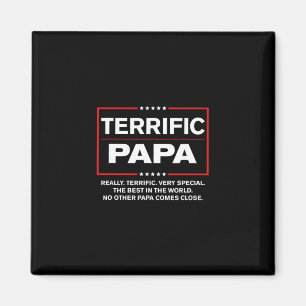 Terrific Papa - Funny Donald Trump Best Papa Magnet