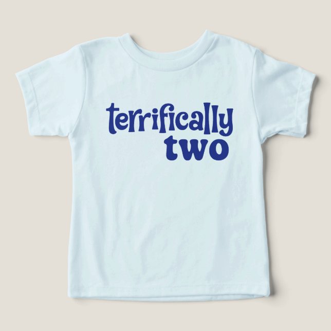 Terrifically Two T-shirt (Design Front)