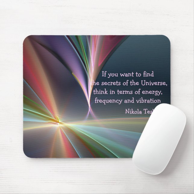 Tesla Metaphysical Quote Secret of the Universe  Mouse Pad (With Mouse)