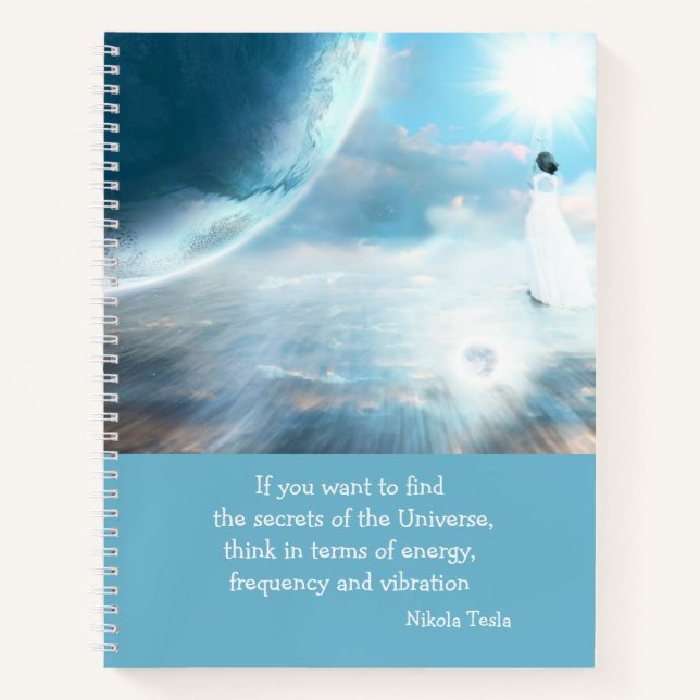 Tesla Quote Secrets of the Universe Writer's Notebook (Front)